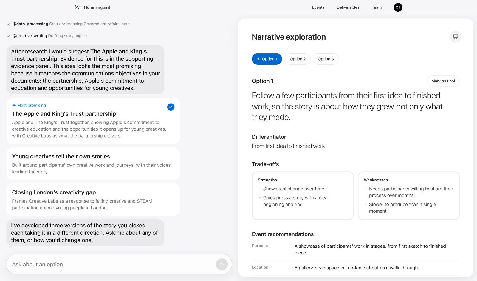 Narrative exploration screen: the chat recommends The Apple and King's Trust partnership with three story options, and the right-hand panel shows Option 1 with its differentiator, trade-offs and event recommendations.